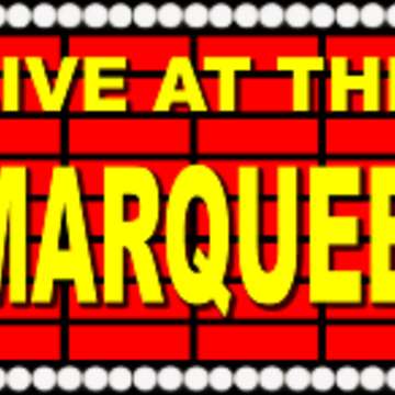 Live at the marquee