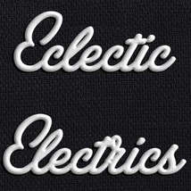 Electric eclectics