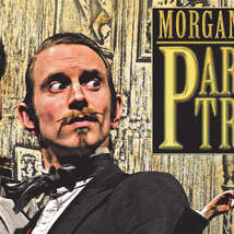 Morgan and west parlour tricks