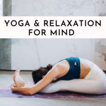 Yoga   relaxation for mind